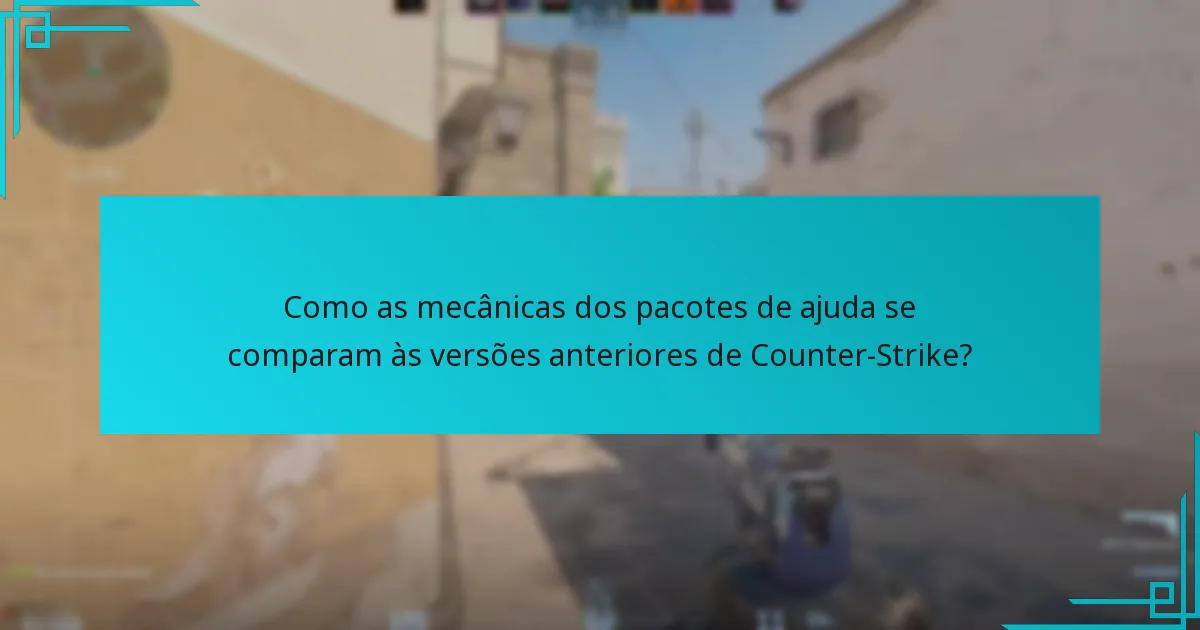 Como podem os jogadores utilizar eficazmente os pacotes de ajuda?