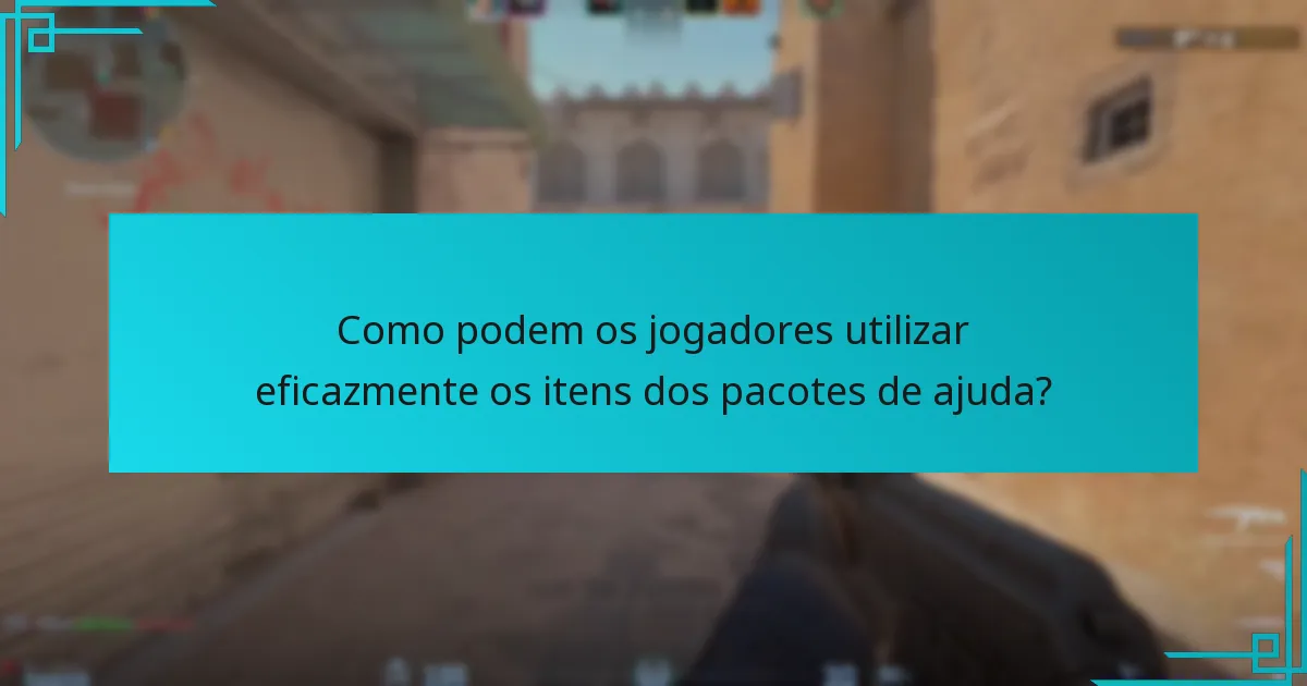Quais itens podem ser encontrados nos pacotes de ajuda de Counter-Strike 2?